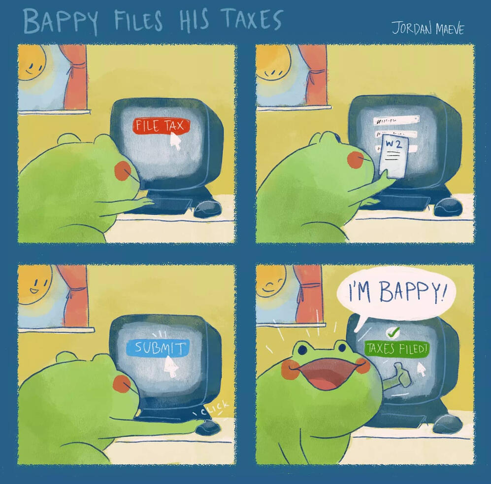 4-panel comic of Bappy, a small green frog, filing his taxes